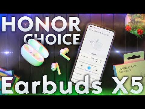 HONOR CHOICE Earbuds X5 - Доступное шумоподавление ANC и хорошая АВТОНОМНОСТЬ