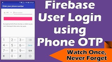 Firebase Phone Authentication Android |  Firebase login with phone number | Firebase phone sign in