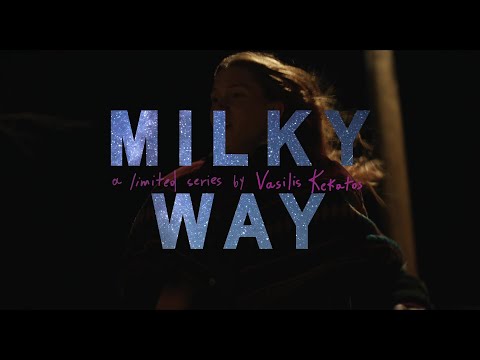 Milky Way | Teaser