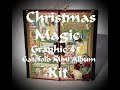 Christmas Magic Graphic 45 Gatefold Mini Album