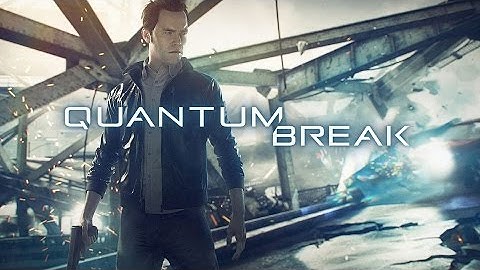 Quantum Break - GamesCom 2015 Gameplay Demo @ HD ✔