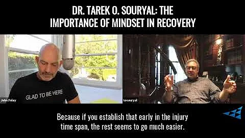 Dr Tarek Souryal-Importan...  of Mindset in Recovery