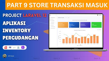 Laravel 12 Project : Membangun Aplikasi Inventory Lengkap untuk Pergudangan (Fullstack Tutorial)