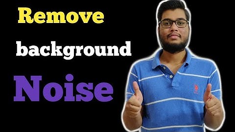 How to Remove Noise from Audio