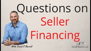 Questions on Seller Financing?  ideal amount mergers and acquisitions business brokers smb