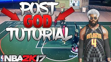 NBA 2K17 ULTIMATE POST GOD CENTER TUTORIAL! DEMIGOD BEST POST SCORER CENTER CHEESE MOVES GUIDE!