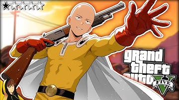 Adding ONE PUNCH MAN to GTA 5… MOST OP Mod EVER!?