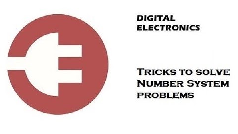 Basic Concept and Tricks for Number System | Digital Electronics | 2020