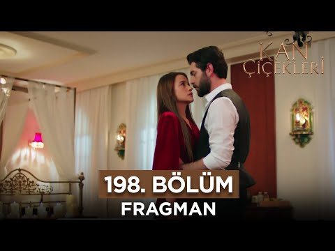 Kan Çiçekleri 198. Bölüm Fragmanı - 30 Kasım Perşembe