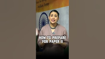 How to prepare for Paper 2 CAPF