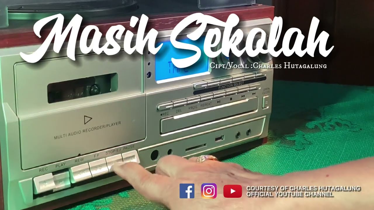 MASIH SEKOLAH ( Cipt/Voc: Charles Hutagalung )