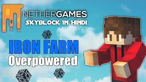 #2 Op Iron Farm In NetherGames Skyblock | हिंदी में 2022