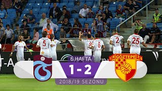Trabzonspor 1-2 Göztepe 6. Hafta - 201819
