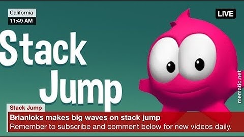 STACK JUMP HIGHEST SCORE FOR ME