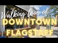 Walking Tour of Downtown Flagstaff