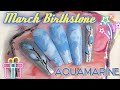 March Birthstone | Aquamarine