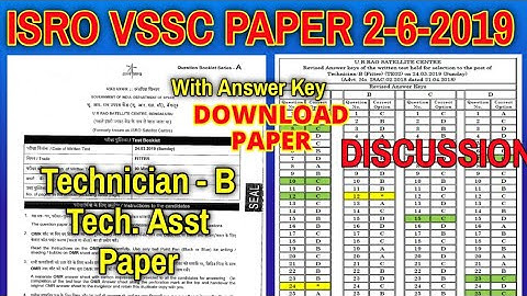 ISRO VSSC 02-06-2019 Question Paper With Answer Discussion || Download Paper With Answer Key