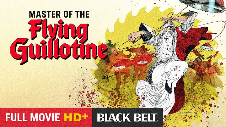 Master Of The Flying Guillotine (1976) | Jimmy Wang Yu | Kang Chin | Full Martial Arts Action Movie