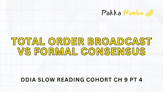Total order broadcast | Pakka Nimbu Book Reading Cohorts Samples