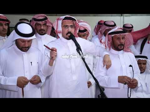 رجز الاشراف و هذيل عبدالمحسن القارحي عبدالعزيز العبدلي فواز القارحي باشا الشريف عبدالله الحبكلي 