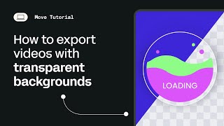 Unlock The Power Of Transparent Backgrounds: Learn How To Export Videos Like A Pro!