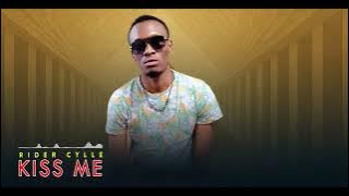 Rider Cylle - Kiss Me