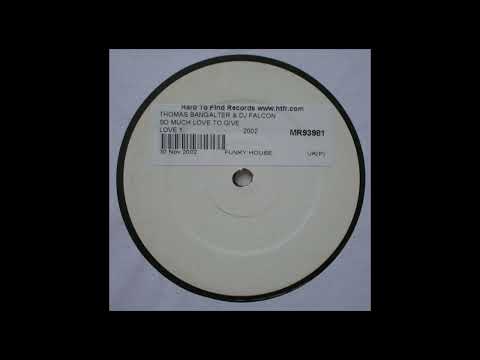 Thomas Bangalter - Get Down Saturday Night (Remix) (2002)