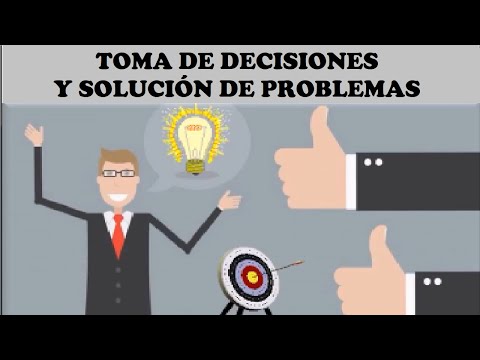 Vídeo: Diferencia Entre Toma De Decisiones Y Resolución De Problemas