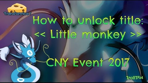 How to unlock Little monkey Title in Transformice + UPDATES