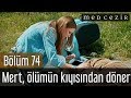 Medcezir 74.Bölüm | İlk Sahne - Mert, ölümün kıyısından döner