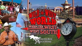 Wild West World: When the West Went South