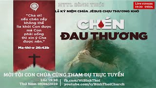 HTTL BÌNH THỚI - Chương Trình Lễ Kỷ Niệm Chúa Chịu Thương Khó - 2020