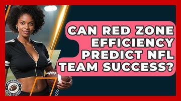 Can Red Zone Efficiency Predict NFL Team Success? - Gridiron Data Digest