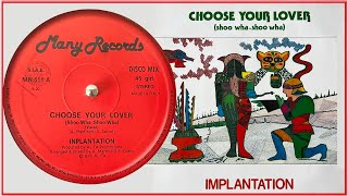 Implantation - Choose Your Lover (Shoo wha-shoo wah) (Many Records MN 511)