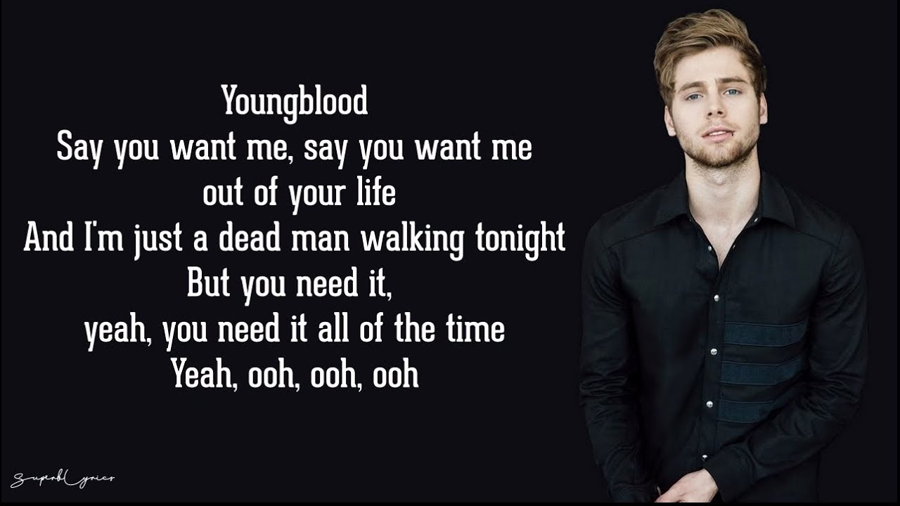  Youngblood - 5 Seconds of Summer (Lyrics)