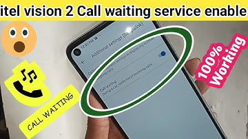 itel vision 2 call waiting service enable