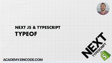 Typescript #34 Typeof | Next JS & Typescript with Shopify Integration (Course)