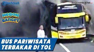 Detik-detik Bus Pariwisata Berisi 44 Orang Terbakar di Tol Pandaan Malang