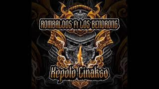 ROMBALDOS FT LOS BENDRONG__ KEPOLO CINAKSO