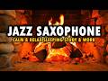 Smooth Jazz & Soul Fireplace – Late Night Jazz Café | Warm Instrumental Ambience