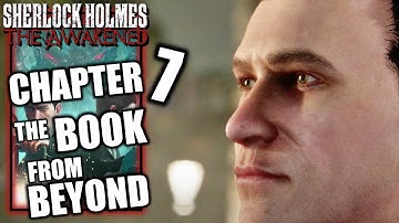 Sherlock Holmes The Awakened Remake – Chapter 7: The Book From Beyond - London - Walkthrough Part 10
