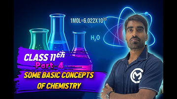 Some Basic Concepts of Chemistry | Class 11 | Part-4