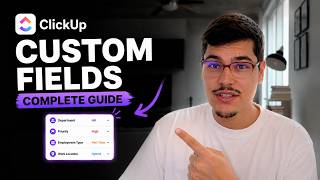 ClickUp Custom Fields tutorial: How to create & manage Custom Fields