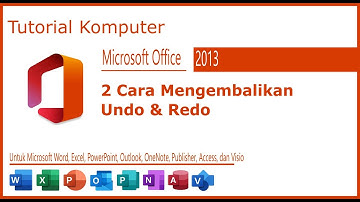 Tutorial Cara Menampilkan Tombol Undo Redo Yang Hilang di Word, Excel, PowerPoint