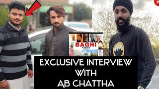 BAGHI PUNJAB I PAKISTANI SINGER I AB Chattha | Interview