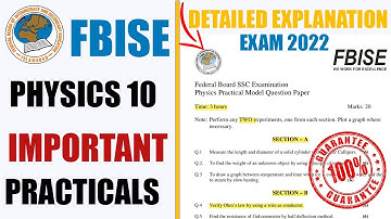 Physics 10 Practical Paper | Exam 2022
