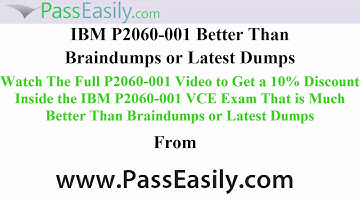 P2060-001 – Exam VCE Better Than P2060-001 Braindumps and Dumps