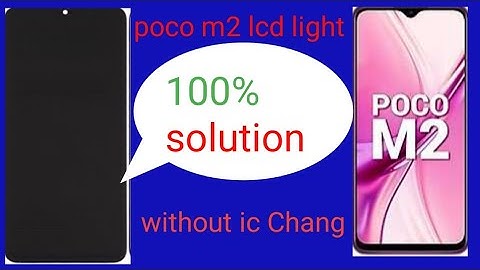 POCO M2 DISPLAY LIGHT PROBLEM  SOLUTION POCO ME m2004j19pi ME DISPLAY LIGHT