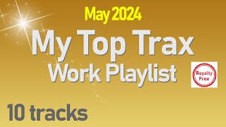 10 Best Dance Music Tracks - May 2024 Work Playlist