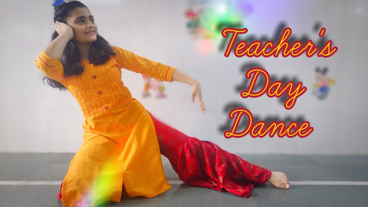 Teacher's Day Dance, Thank You Song For Teachers, Guru Vandana